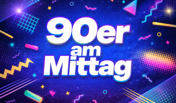 90er am Mittag
